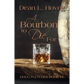 A Bourbon to Die For - Paperback